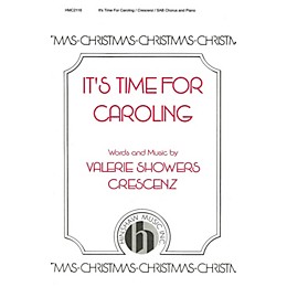 Hinshaw Music It's Time for Caroling SAB composed by Valerie Crescenz