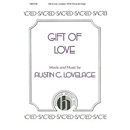 Hinshaw Music Gift of Love SATB composed by Austin Lovelace