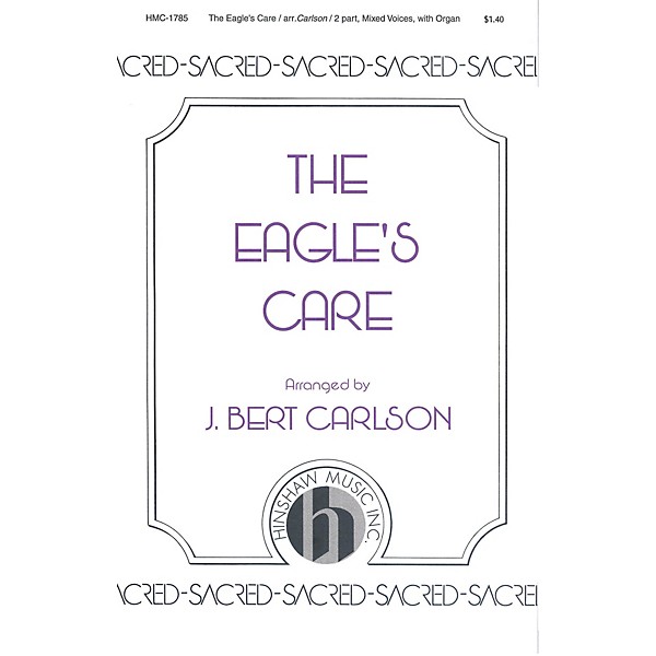 Hinshaw Music The Eagle's Care 2-Part arranged by Carlson