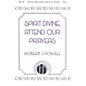 Hinshaw Music Spirit Divine, Attend Our Prayers SATB composed by Robert Powell thumbnail