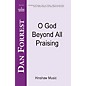 Hinshaw Music O God Beyond All Praising SATB arranged by Dan Forrest thumbnail