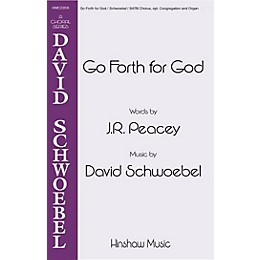 Hinshaw Music Go Forth for God SATB composed by David Schwoebel