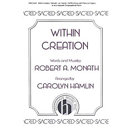 Hinshaw Music Within Creation SATB arranged by Carolyn Hamlin