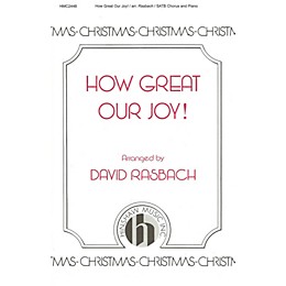 Hinshaw Music How Great Our Joy SATB arranged by David Rasbach