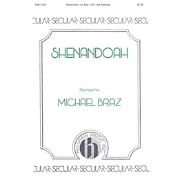 Hinshaw Music Shenandoah 2-Part arranged by Michael Braz