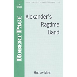 Hinshaw Music Alexander's Ragtime Band SATB a cappella composed by Irving Berlin