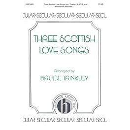 Hinshaw Music Three Scottish Love Songs Various Voicings arranged by Bruce Trinkley