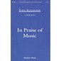 Hinshaw Music In Praise of Music SATB composed by John Alexander thumbnail