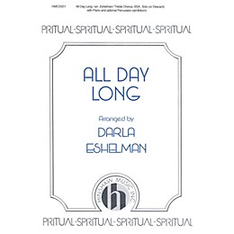 Hinshaw Music All Day Long 3 Part arranged by Darla Eshelman