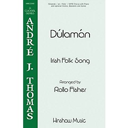 Hinshaw Music Dúlamán SATB arranged by Rollo Fisher