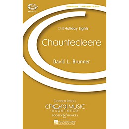 Boosey and Hawkes Chauntecleere (CME Holiday Lights) 2-Part composed by David Brunner