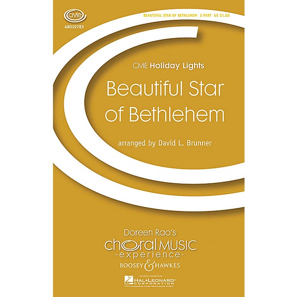 Boosey and Hawkes Beautiful Star of Bethlehem (CME Holiday Lights) 2-Part arranged by David Brunner