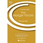 Boosey and Hawkes The Manger Throne (CME Holiday Lights) 3 Part Treble composed by Thomas Bell thumbnail