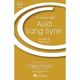 Boosey and Hawkes Auld Lang Syne (CME Holiday Lights) SATB arranged by Mark Sirett