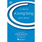 Boosey and Hawkes A Living Song (CME In High Voice) SSA composed by David Brunner thumbnail
