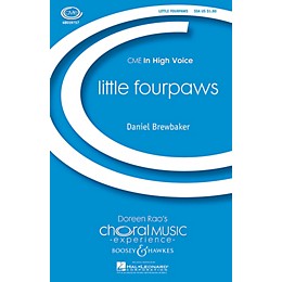 Boosey and Hawkes little fourpaws (CME In High Voice) SSA composed by Daniel Brewbaker