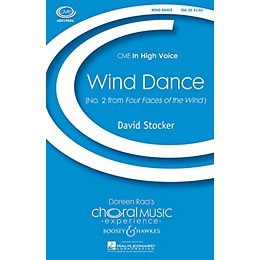 Boosey and Hawkes Wind Dance (No. 2 from Four Faces of the Wind) SSA composed by David Stocker