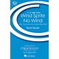 Boosey and Hawkes Wind Sprite/No Wind (Nos. 3 & 4 from Four Faces of the Wind) SSA composed by David Stocker thumbnail