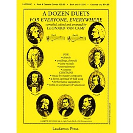 Laudamus Press A Dozen Duets - Vocal Duets (Compiled, edited and arranged by Leonard van Camp) by Leonard Van Camp