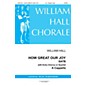 National Music Publishers How Great Our Joy SATB a cappella arranged by William Hall thumbnail