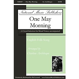 National Music Publishers One May Morning SATB arranged by Charlene Archibeque