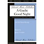 National Music Publishers A Gaelic Good Night SATB a cappella composed by James Gossler thumbnail