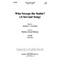 Fred Bock Music Who Sweeps the Stables SATB composed by Austin C. Lovelace thumbnail