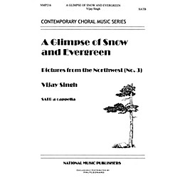 Hal Leonard Glimpse Of Snow And Evergreen, A SATB composed by Vijay Singh