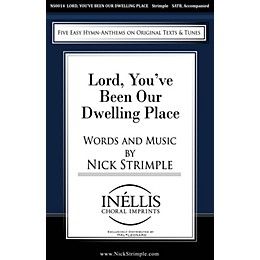 Pavane Lord, You've Been Our Dwelling Place SATB composed by Nick Strimple