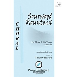 Pavane Sourwood Mountain SSA A Cappella arranged by Timothy Howard