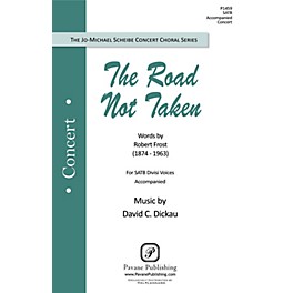 Pavane The Road Not Taken SATB composed by David Dickau