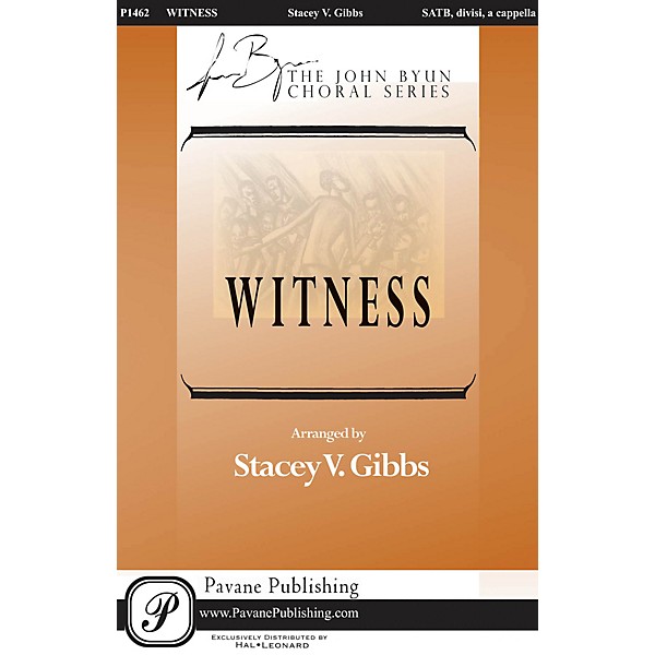 Pavane Witness SATB DV A Cappella arranged by Stacey Gibbs