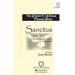 Pavane Sanctus SATB DV A Cappella composed by Jesse Beulke