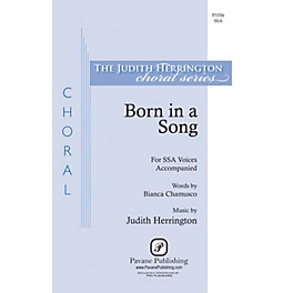 Pavane Born in a Song SSA composed by Judith Herrington