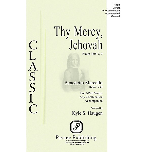 Pavane Thy Mercy, Jehovah 2-Part any combination arranged by Kyle Haugen