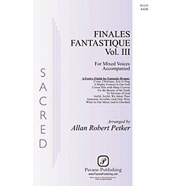 Pavane Finales Fantastique 3 SATB arranged by Allan Robert Petker