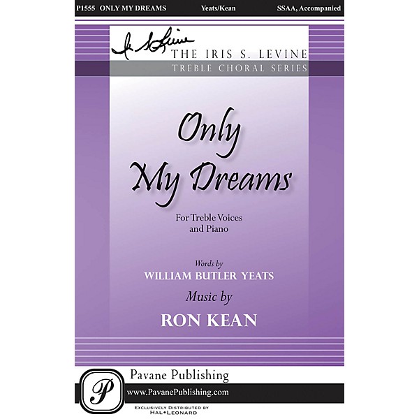 Pavane Only My Dreams SSAA composed by Ron Kean