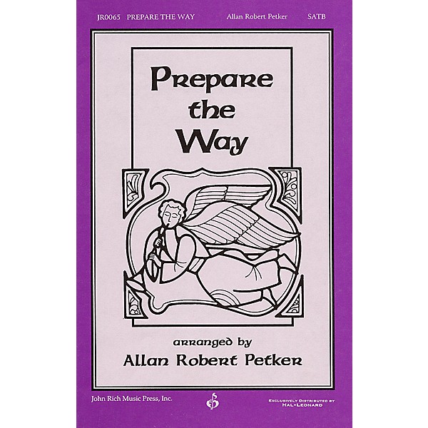 Pavane Prepare the Way SATB arranged by Allan Robert Petker