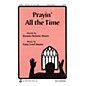 Pavane Prayin' All the Time SATB a cappella composed by Patsy Ford Simms thumbnail