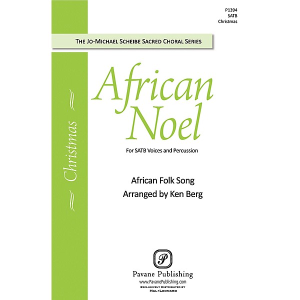 Pavane African Noel SATB arranged by Ken Berg