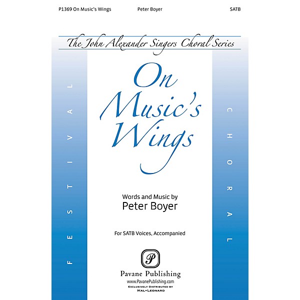 Pavane On Music's Wings SATB composed by Peter Boyer