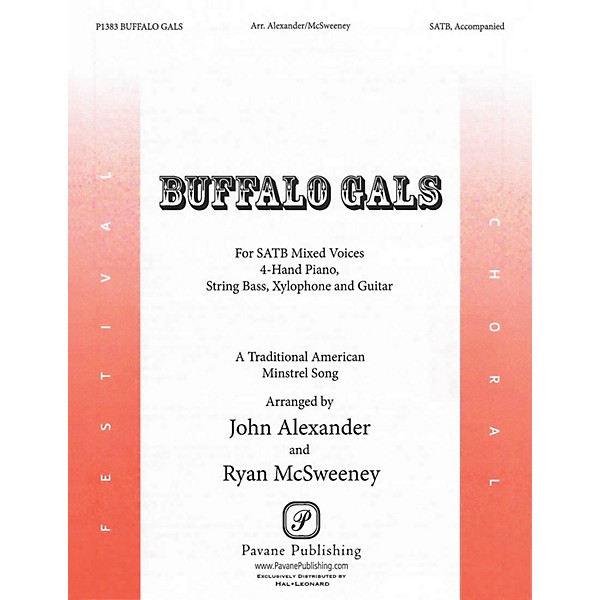 Pavane Buffalo Gals SATB arranged by John Alexander