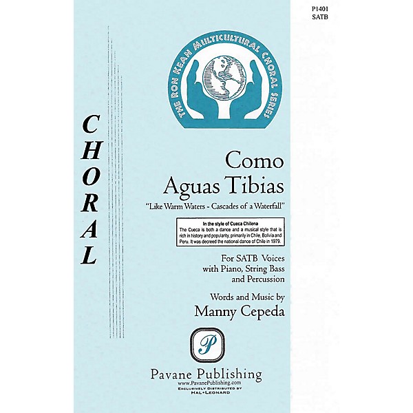 Pavane Como Aguas Tibias SATB composed by Manny Cepeda