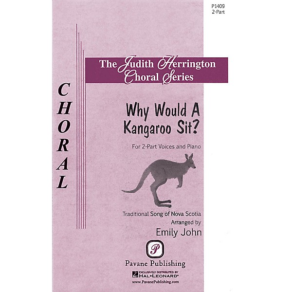 Pavane Why Would a Kangaroo Sit? 2-Part composed by Emily John