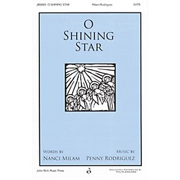 John Rich Music Press O Shining Star SATB composed by Penny Rodriguez