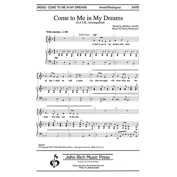 John Rich Music Press Come to Me in My Dreams SATB composed by Penny Rodriguez