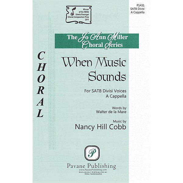 Pavane When Music Sounds SATB a cappella composed by Nancy Hill Cobb