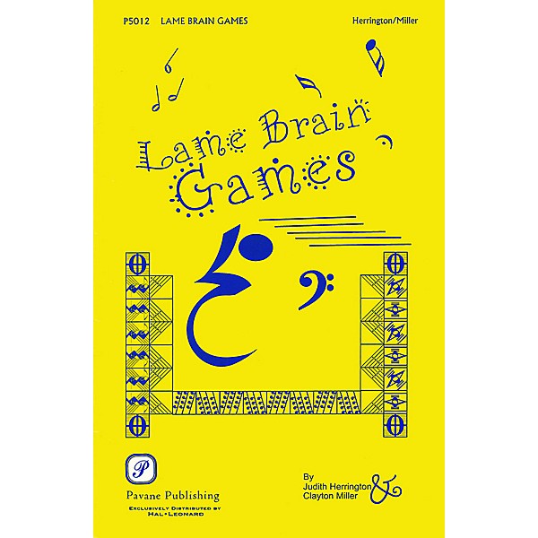 Pavane Lame Brain Games RESOURCE BK composed by Judith Herrington
