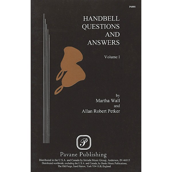 Pavane Handbell Questions & Answers, Vol. I Book