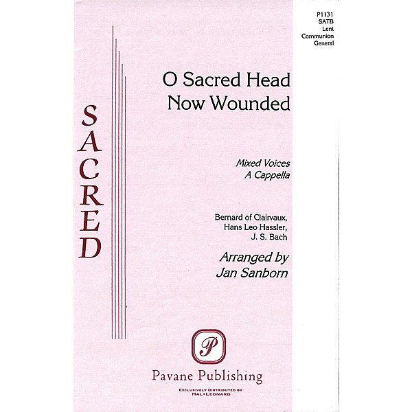 Pavane O Sacred Head Now Wounded SATB arranged by Jan Sanborn | Guitar ...